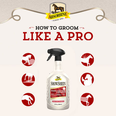 Grooming Challenges ShowSheen® Solutions